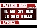Paroles Il Me Dit Que Je Suis Belle - Patricia Kaas ...