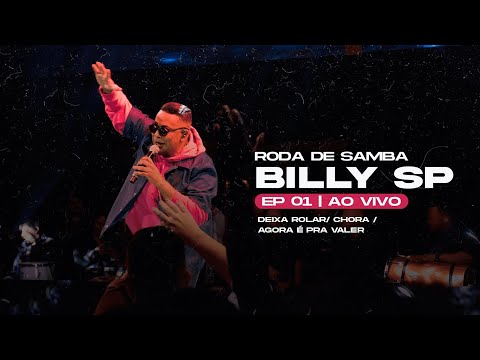 Deixa Rolar/ Chora / Agora é pra Valer - Ao Vivo - Billy SP