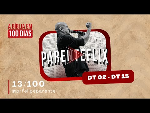 A Bíblia em 100 Dias - Dia 13