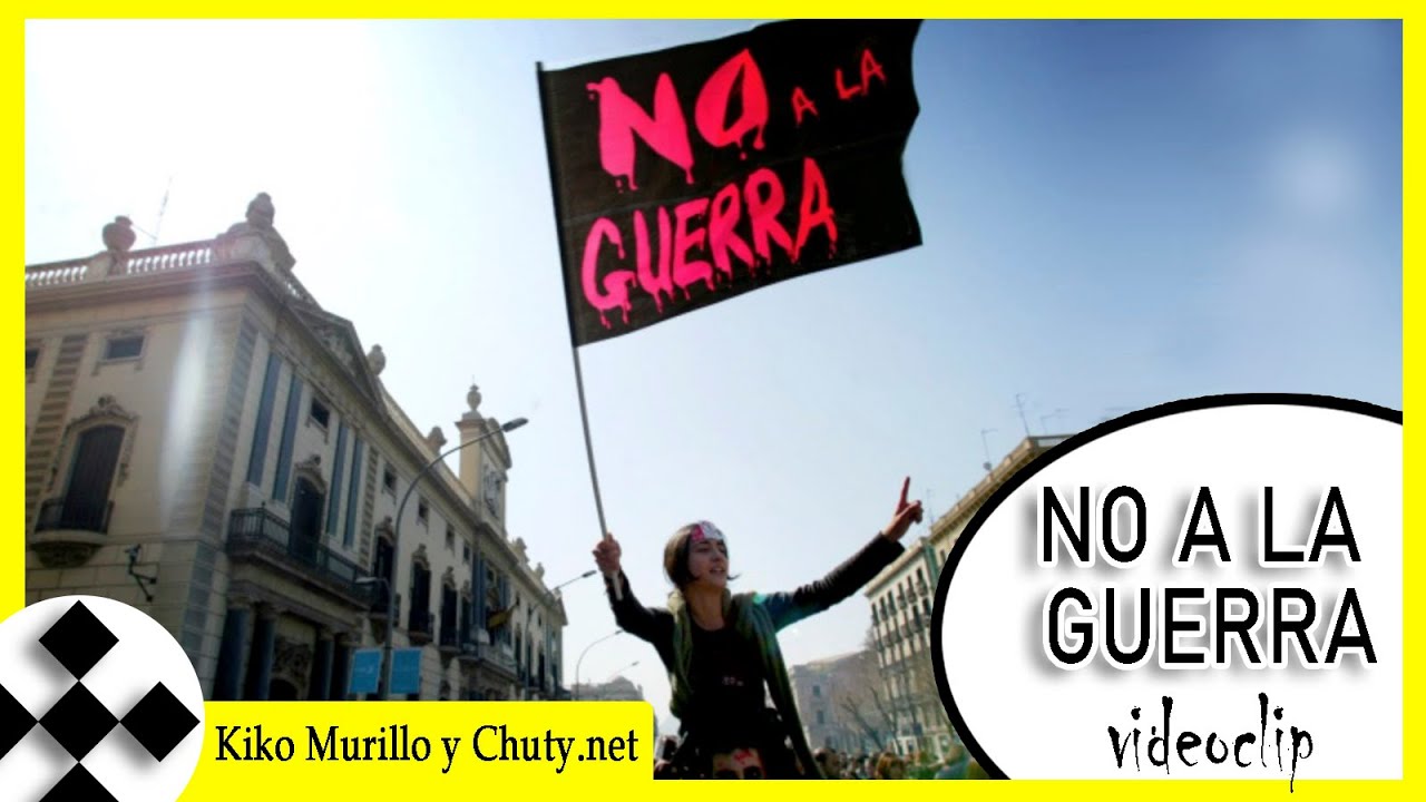 No a la guerra. Un poema de Kiko Murillo