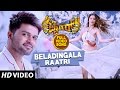 Beladingala Raatri Full Video Song Tiger Kannada Movie Pradeep Madhurima Arjun Janya