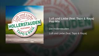 Luft und Liebe (feat. Tapo & Raya) Pop Mix