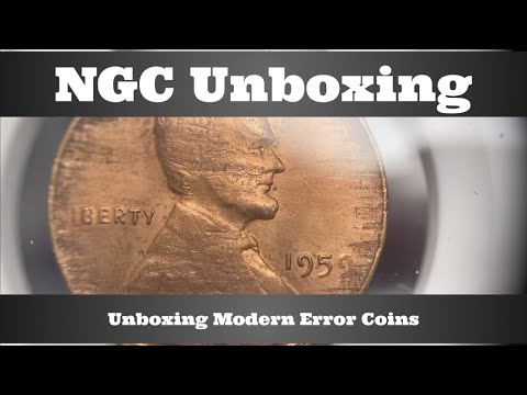 NGC Unboxing - Modern Error Coins