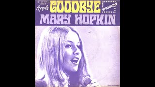 Mary Hopkin - Goodbye (1969)