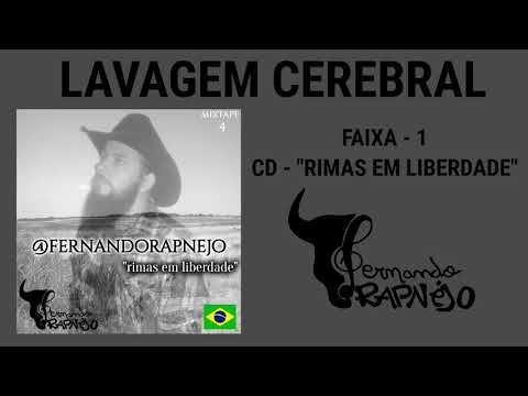 1 - Lavagem Cerebral - Fernando Rapnejo