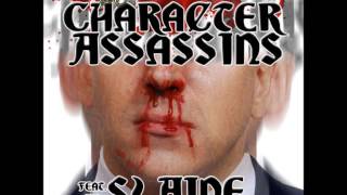 Character Assassins - Untouchables ft. Slaine (of La Coka Nostra) & Skinny Cavallo
