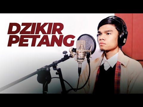 DZIKIR PETANG (SORE) - MUZAMMIL HASBALLAH - IRAMA KURDI