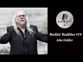 Rockin' Realities #19 - John Fiddler (Medicine Head)