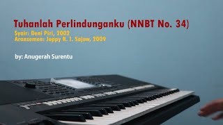 Download lagu Tuhanlah Perlindunganku NNBT No. 34 (Piano Cover) by Anugerah Surentu mp3