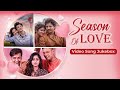 Season Of Love Video Jukebox Odia Songs Valentines Day Special Hela Ki Prema Tu Mori Duniya
