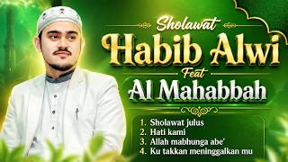 Download lagu SHOLAWAT BY HABIB ALWI AL MAGHROBI WITH AL MAHABBAH WALISONGO mp3