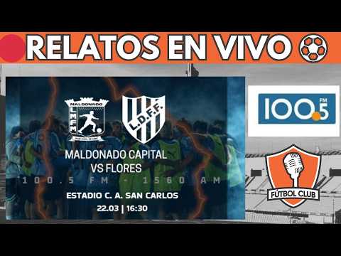 🔴MALDONADO VS FLORES ⚽COPA NACIONAL SUB 18 OFI 2026 - Fútbol Club
