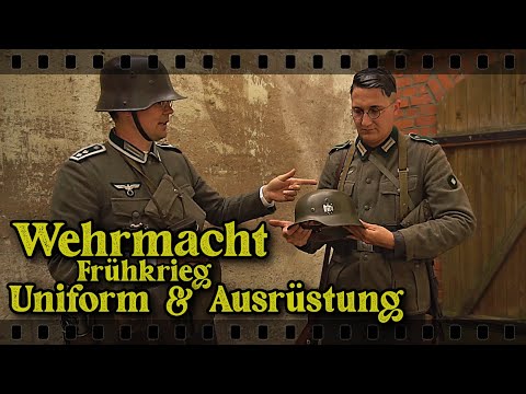 Wehrmacht Frühkrieg Uniform & Ausrüstung - Erklärung für Reenactment / historische Darstellung