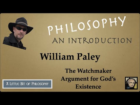 William Paley and the Watchmaker Argument for God's Existence