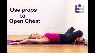 Use Props to Open Chest. Iyengar Yoga for Beginners