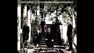 June Tabor &amp; Oysterband - That Was My Veil