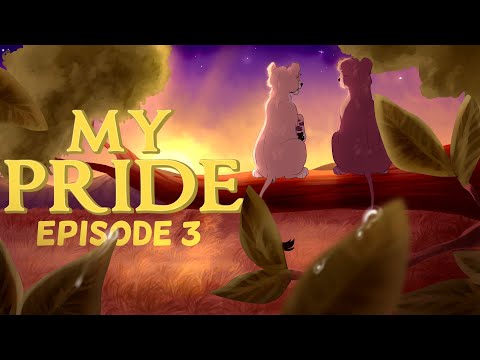 My Pride: Episode Three