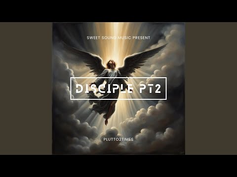 Disciple Pt. 2