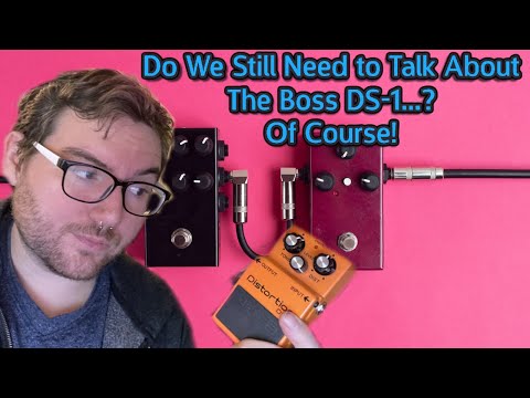 Yet Another Boss DS-1 Video... Is This Pedal Still Good?