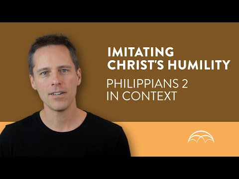 Philippians 2: The Humility of Christ