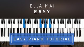 Ella Mai - Easy PIANO TUTORIAL