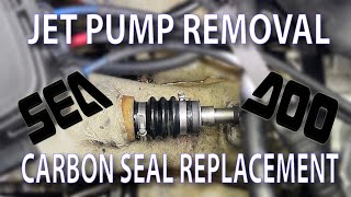 Sea-Doo Jet Pump Removal & Carbon Seal Replacement Ep44