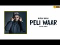 Imran Khan-Peli Waar|Unforgettable|Lyrics|Full Hd|Kbedits