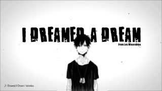 【datenkou】I Dreamed A Dream【english cover】