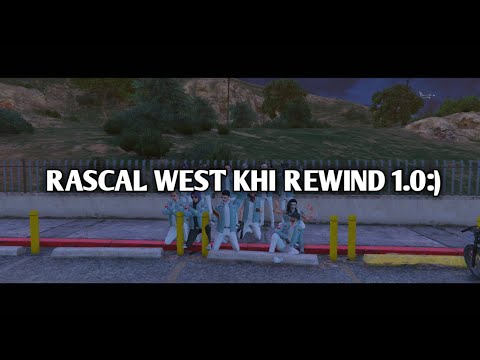RASCAL WEST WITH ORMAS KHI