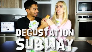 DEGUSTATION SUBWAY EN COUPLE | ON MANGE TOUS LES SANDWICHS AVEC TOM4FR