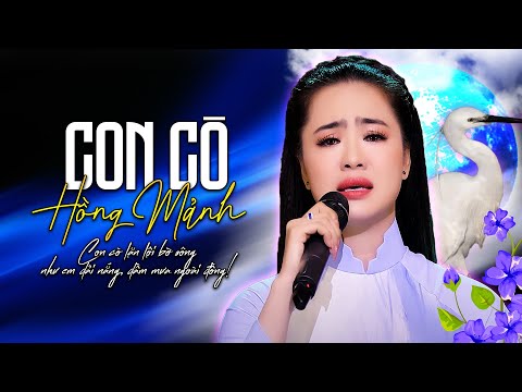 Con Cò Trắng - Hồng Mảnh [MV 4K] | Con cò lặn lội bờ sông - Như em dãi nắng dầm mưa ngoài đồng...