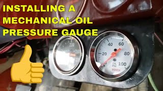 Mechanical Oil Pressure Gauge Install