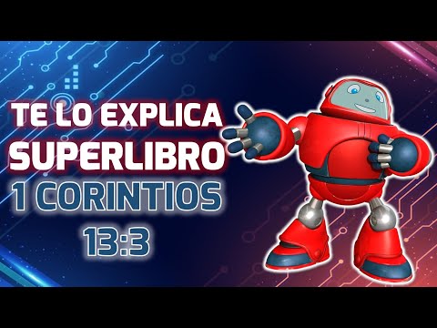 Superlibro| Te lo Explica Superlibro| 1 Corintios 13:3