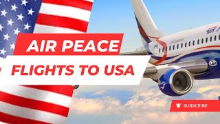 Air Peace Gets Approval to Start Flights From Nigeria To New York, USA