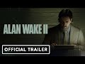 Alan Wake 2 - Official Recap Trailer