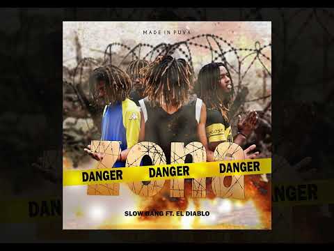 Slow Gang - Zona Danger (ft. El Diablo)