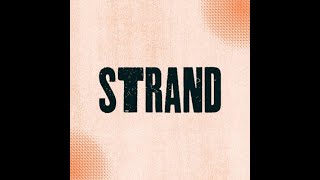 STRAND  [an Adam Golden film]