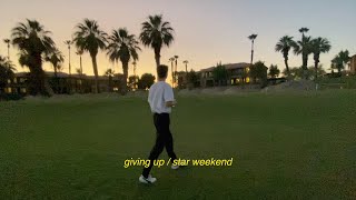 Giving Up / Star Weekend Music Video