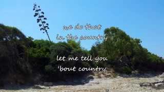 Mo Pitney - Country (with lyrics)[NEW SINGLE 2015]