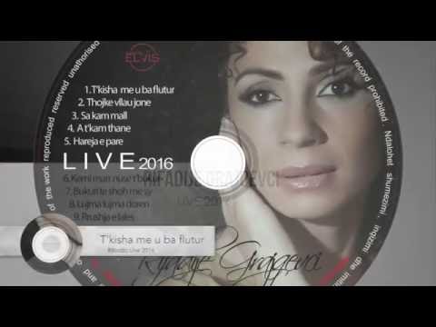 Rifadija Live 2016 - T'kisha me u ba flutur