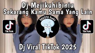 Download lagu DJ SEKARANG KAMU SAMA YANG LAIN - DJ MEJIKUHIBINIU BREAKFUNK VIRAL TIKTOK TERBARU 2025 !! mp3 Download lagu DJ SEKARANG KAMU SAMA YANG LAIN - DJ MEJIKUHIBINIU BREAKFUNK VIRAL TIKTOK TERBARU 2025 !! mp3