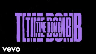 The Chainsmokers - Time Bomb (Official Lyric Video)