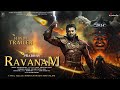 RAVANAM - Hindi Trailer | Prabhas as RAVAN| Prashanth Neel | Rashmika Mandanna as Mandodar | Hombale