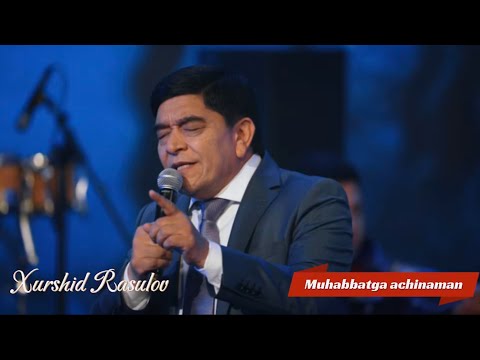 Xurshid Rasulov - Muhabbatga achinaman (Live 2024)