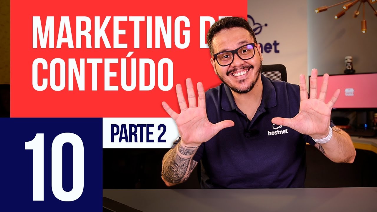 Marketing de Conteúdo - Parte 2 - Marketing Digital #10