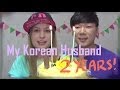 My Korean Husband Blog - 2 Year Anniversary 