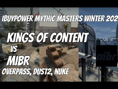 Kings of Content vs MIBR Highlights /  at iBUYPOWER Mythic Masters Winter 2021