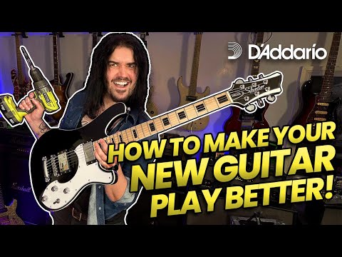 Tips & Upgrades To Make Your NEW Guitar Play & Feel Even BETTER!