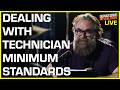 Dealing With Technician Minimum Standards | SDR #376 Clip