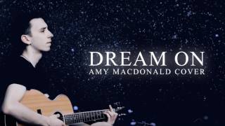 Amy Macdonald - Dream On / Acoustic cover (Audio)